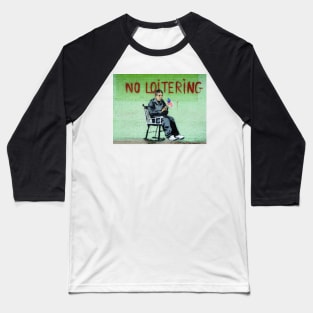 Banksy No Loitering Art Baseball T-Shirt